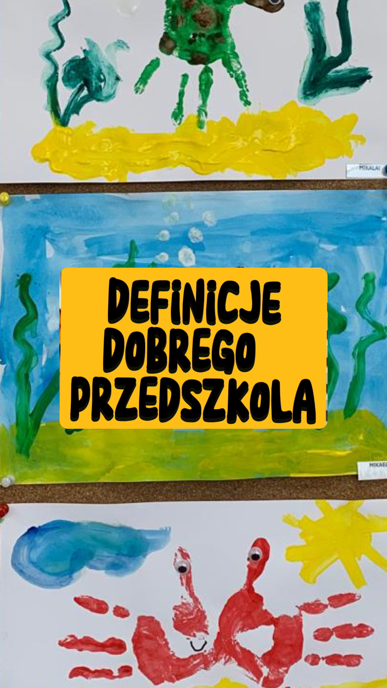 DEFINICJE DOBREGO PRZEDSZKOLA